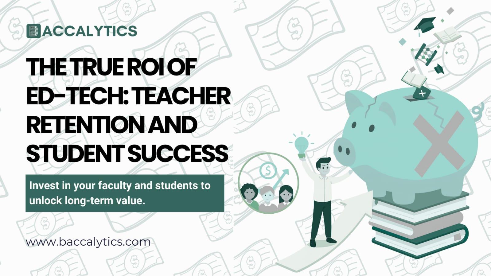 Invest in your faculty and students to unlock long-term value.