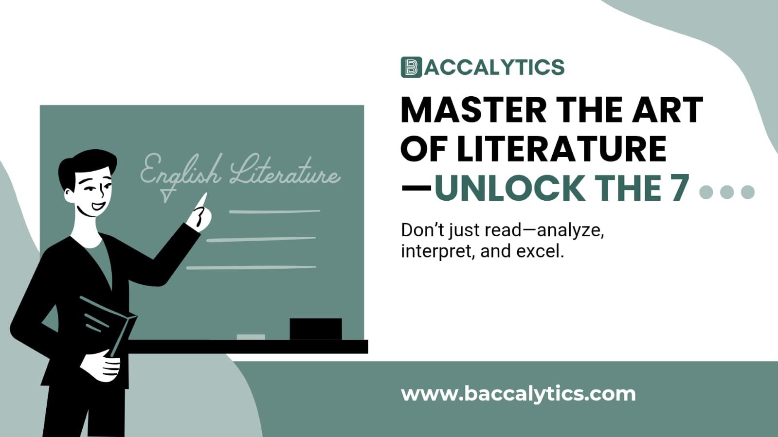 Master the Art of Literature—Unlock the 7.